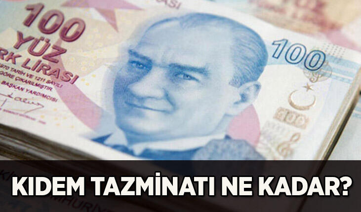 2021 Kıdem tazminatı tavan fiyatı ne kadar? Kıdem tazminatı nasıl hesaplanır?