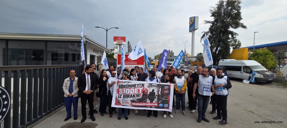BTS’den Adana 5. Bölge Müdürlüğü önünde mobbing tepkisi