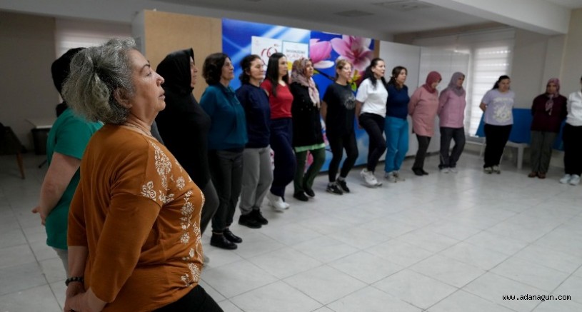 ÇUKUROVA BELEDİYESİ’NDEN KADINLARA HALK OYUNLARI KURSU