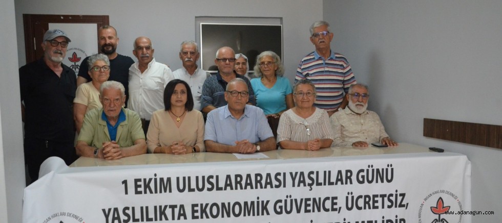 İHD Adana’dan yaşlılar için çağrı: “Yaşlılık bir yük değildir”