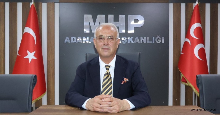 MHP Adana İl Başkanı Yusuf Kanlı'dan Büyükşehir Belediyesi'ne çağrı: