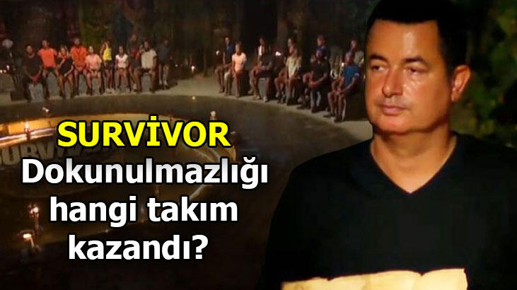 Survivor dokunulmazlığı kim, hangi takım kazandı? Survivor'da kim kazandı?