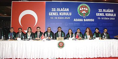 ADANA BAROSU 32. OLAĞAN GENEL KURULU YAPILIYOR