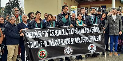 Adana Barosu, İHD ve ÇHD: Keyfi ve mevzuata aykırı uygulamalar sonlandırılsın'