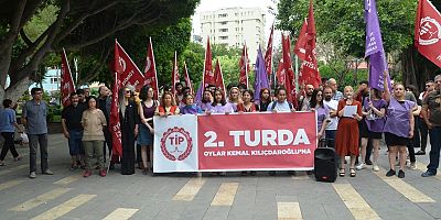 Adana'da TİP'liler Kemal Kılıçdaroğlu için oy istedi