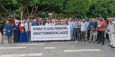 İHD Adana Şubesi Soma'da hayatını kaybedenleri andı 