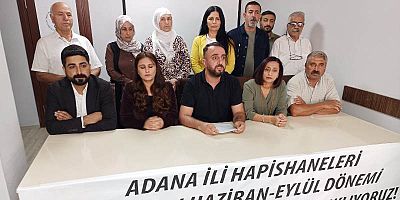 İHD Adana Şubesi tarafından, cezaevlerindeki hak ihlalleri raporu açıklandı