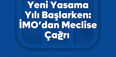 TMMOB İnşaat Mühendisleri Odası Yönetim Kurulu, TBMM'yi göreve davet etti