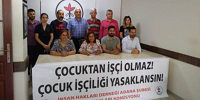  TÜRKİYE'DE EN AZ 2 MİLYON ÇOCUK İŞÇİ VAR